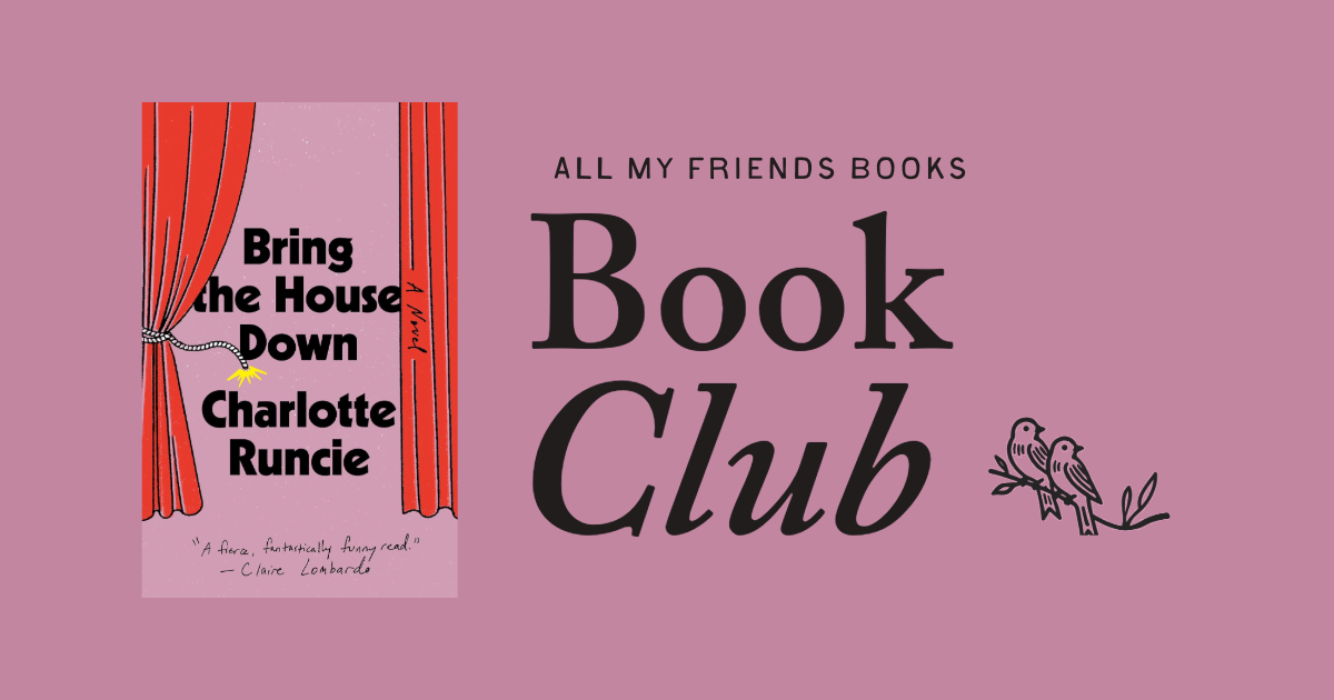 AMF Book Club: Bring the House Down by Charlotte Runcie